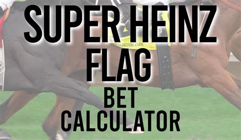 Szuper Heinz flag kalkulátor .